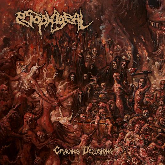 Craving Delusions - CD Audio di Esophageal