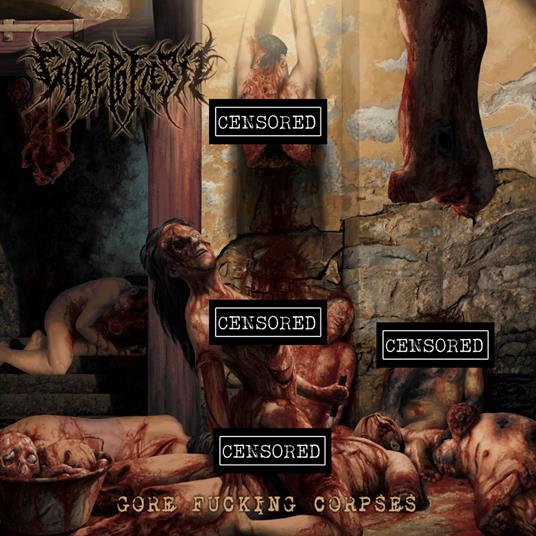 Gore Fucking Corpses - CD Audio di Gorepoflesh