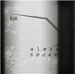 Lux - CD Audio di Alex Smoke
