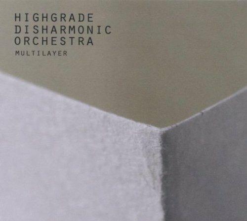 Multilayer - CD Audio di Highgrade Disharmonic Orchestra