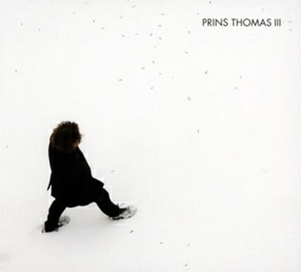 III - CD Audio di Prins Thomas