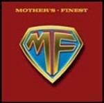 MF - CD Audio di Mother's Finest