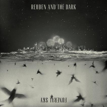 Funeral Sky - CD Audio di Reuben and the Dark