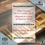Concerto per pianoforte n.2 - Rapsodia su un tema di Paganini - SuperAudio CD ibrido di Sergei Rachmaninov,Eliahu Inbal,Werner Haas,Radio Symphony Orchestra Francoforte