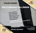 L'olandese volante (Der Fliegende Holländer) - SuperAudio CD ibrido di Richard Wagner,Marek Janowski,Radio Symphony Orchestra Berlino,Albert Dohmen