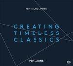Pentatone Limited. Creating Timeless Classics - SuperAudio CD ibrido