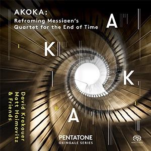 Quatuor pour la fin du temps - SuperAudio CD ibrido di Olivier Messiaen,David Krakauer