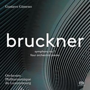 Sinfonia n.1 versione di Vienna 1890-1891 - 4 Pezzi per orchestra - SuperAudio CD ibrido di Anton Bruckner,Orchestra Filarmonica del Lussemburgo,Gustavo Gimeno