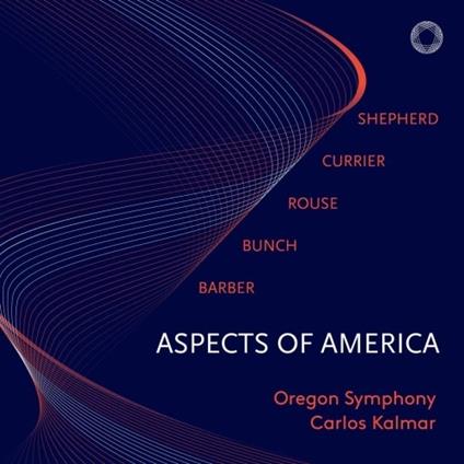 Aspects of America - SuperAudio CD ibrido di Carlos Kalmar