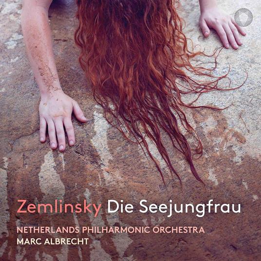 Zemlinsky: Die Seejungfrau - CD Audio di Marc Albrecht