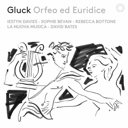 Orfeo ed Euridice - CD Audio di Christoph Willibald Gluck,Iestyn Davies,Sophie Bevan,Rebecca Bottone,David Bates,La Nuova Musica