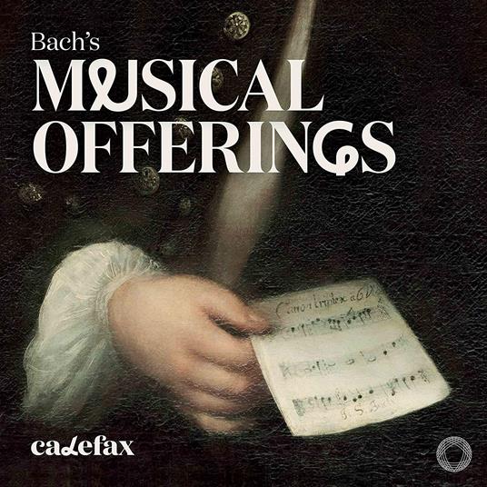 Bach's Musical Offerings - CD Audio di Johann Sebastian Bach,Calefax Reed Quintet