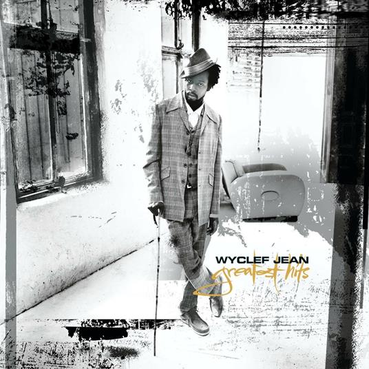 Greatest Hits - CD Audio di Wyclef Jean