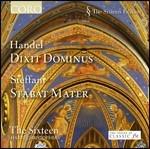 Dixit Dominus / Stabat Mater - CD Audio di Georg Friedrich Händel,Agostino Steffani,Harry Christophers,The Sixteen