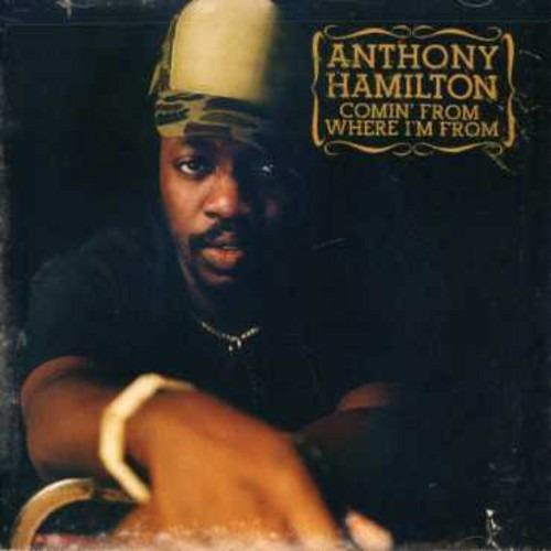 Comin' from Where I'm - CD Audio di Anthony Hamilton