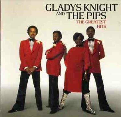 The Greatest Hits - CD Audio di Gladys Knight and the Pips