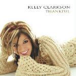Thankful - CD Audio di Kelly Clarkson