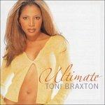 Ultimate Toni - CD Audio di Toni Braxton