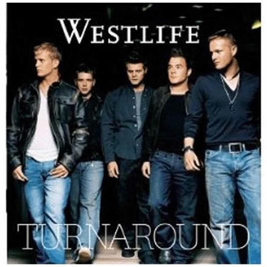 Turnaround - CD Audio di Westlife