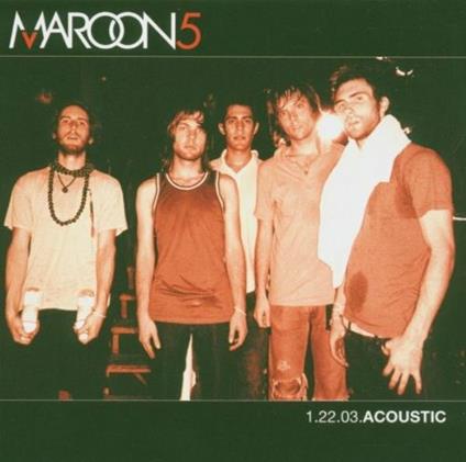 1.22.03 Acoustic - CD Audio di Maroon 5