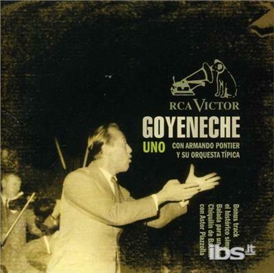 Uno - CD Audio di Roberto Goyeneche