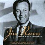 Only Jim Reeves Album - CD Audio di Jim Reeves