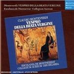 Vespro della Beata Vergine - CD Audio di Claudio Monteverdi,Collegium Aureum,Pro Cantione Antiqua,Escolania de Montserrat,Ireneu Segarra