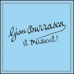 Gian Burrasca. Il Musical (Colonna sonora) - CD Audio