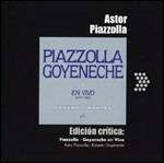 Piazzolla - Goyeneche ao vivo - CD Audio di Astor Piazzolla,Roberto Goyeneche