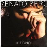 Il dono - Dual Disk di Renato Zero