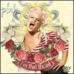 I'm Not Dead - Dual Disk di Pink