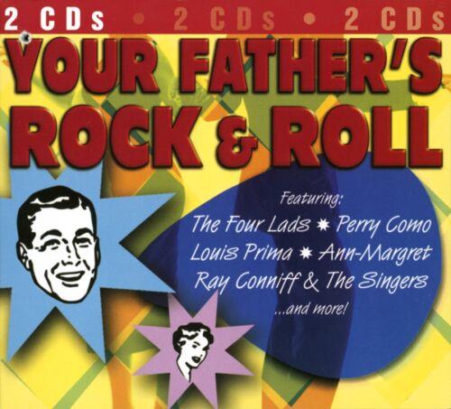 Your Fathers Rock & Roll - CD Audio
