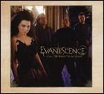 Call Me When You're Sober - CD Audio di Evanescence