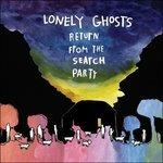 Return from the Search Party - CD Audio di Lonely Ghosts