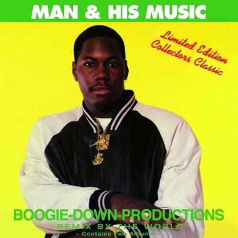 Man & His Music - CD Audio di Boogie Down Productions