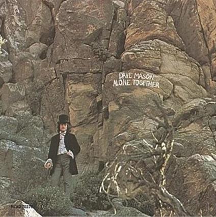 Alone Together - Vinile LP di Dave Mason