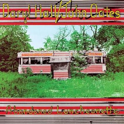 Abandoned Luncheonette - Vinile LP di Daryl Hall,John Oates