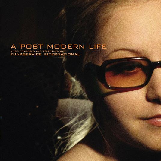 A Post Modern Life - CD Audio di Funkservice International