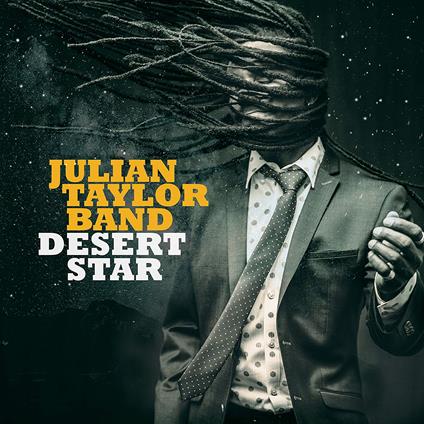 Julian Taylor Band - Desert Star - CD Audio