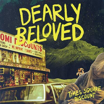 Times Square Discount - Vinile LP di Dearly Beloved