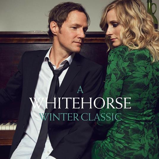 A Whitehorse Winter Classic - Vinile LP di Whitehorse