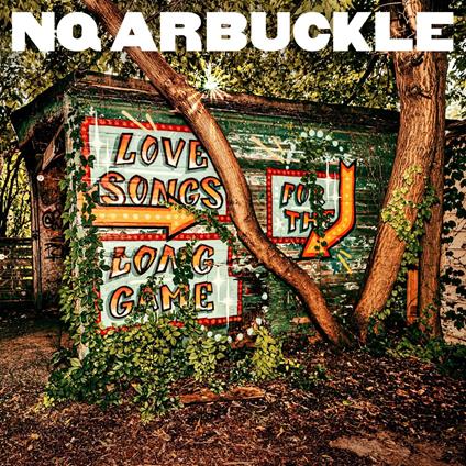 Love Songs For The Longgame - CD Audio di NQ Arbuckle