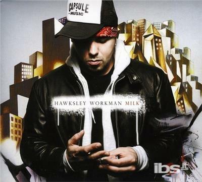 Milk - CD Audio di Hawksley Workman