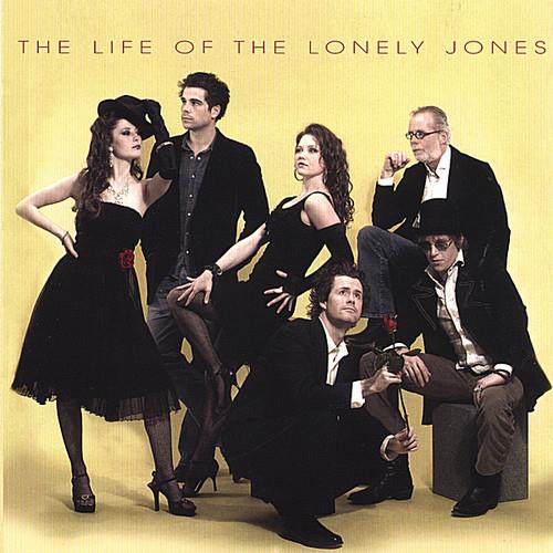 Lonely Jones (The) - The Life Of The Lonely Jones - CD Audio