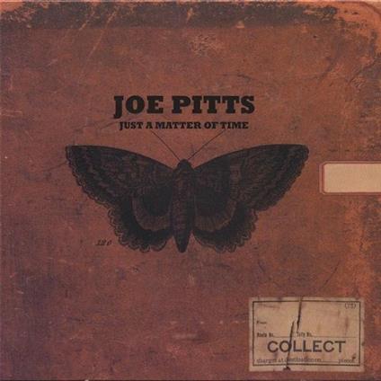 Just a Matter of Time - CD Audio di Joe Pitts (Band)