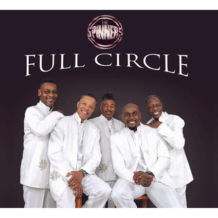 Full Circle - CD Audio di Spinners