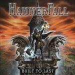 Built to Last - CD Audio di Hammerfall