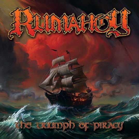 The Triumph of Piracy - CD Audio di Rumahoy