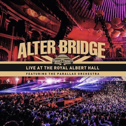 Live at the Royal Albert Hall with Paralla - CD Audio + DVD + Blu-ray di Alter Bridge