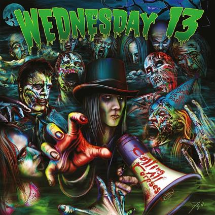 Calling All Corpses - CD Audio di Wednesday 13